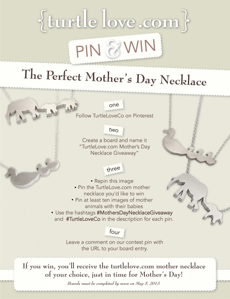 TurtleLove.com Pinterest Mother's Day Contest Pin & Win The Perfect Mother's Day Necklace